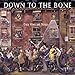 Song Electra Glide by Down to the Bone on Crazy Vibes and Things at Amazon