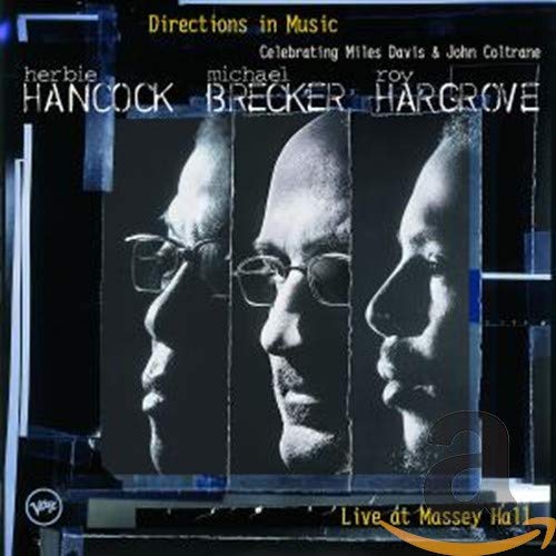 Directions In Music: Live at Massey Hall
