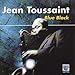Song They Can&#39;t Take That Away From Me by Jean Toussaint on Blue Black at Amazon