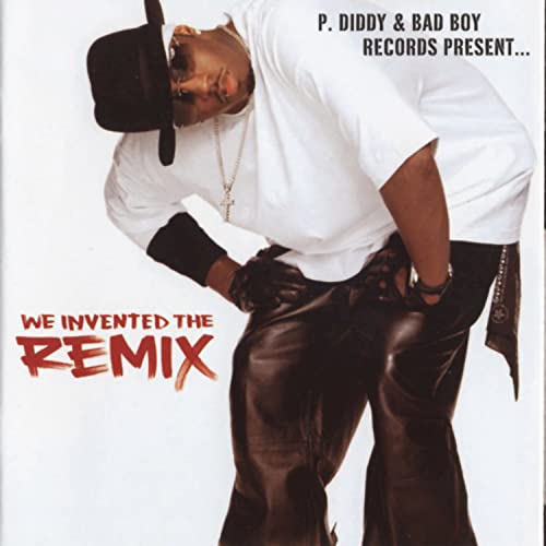We Invented the Remix