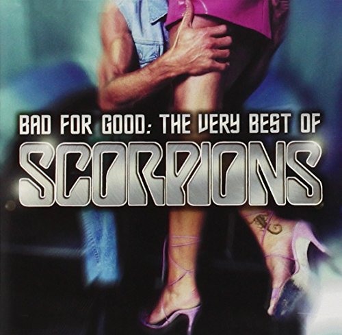 Bad for Good: The Very Best of the Scorpions