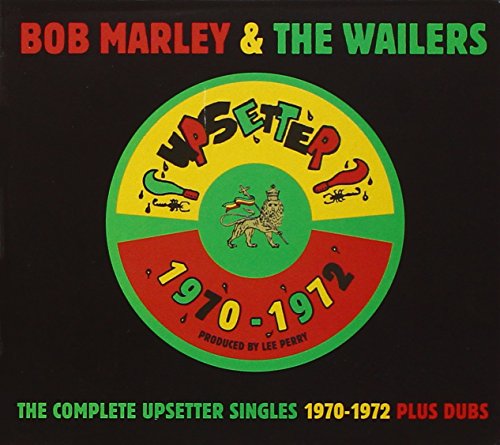 The Complete Upsetter Singles: 1970-1972 Plus Dubs