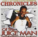 Chronicles of the Juice Man