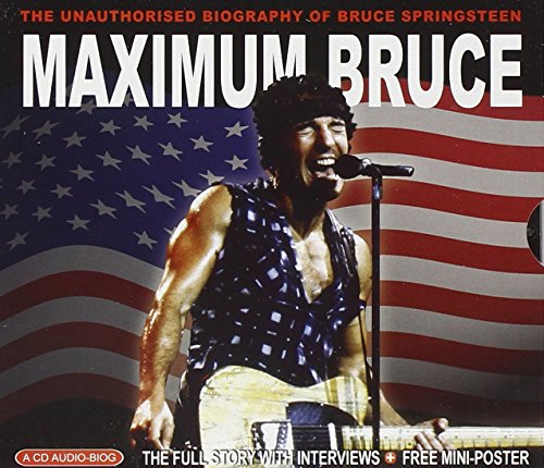Maximum Bruce Springsteen
