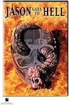 Jason Goes to Hell: The Final Friday [1993 Movie]