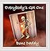 Song Lies by Bone Daddy on Everybody's Got One at Amazon
