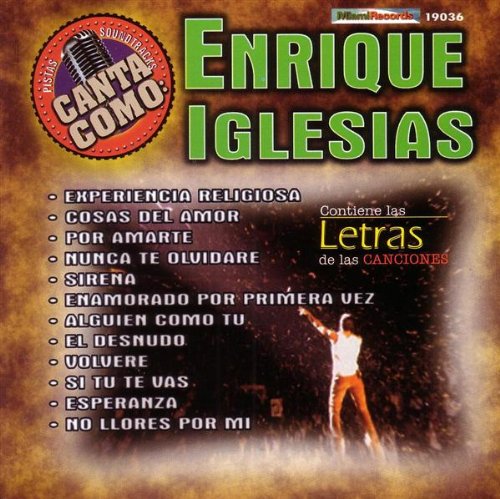 Pistas: Canta Como Enrique Iglesias