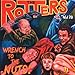 Song Breathing Machine by The Rotters on Wrench to the Nuts at Amazon
