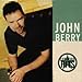 Song What's In It For Me by John Berry on Certified Hits at Amazon