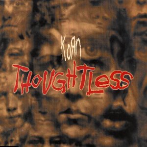 Thoughtless [UK CD]