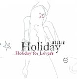 Billie Holiday for Lovers