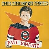 Rage Against the Machine/Evil Empire/Battle of Los Angeles
