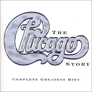 Chicago Story: The Complete Greatest Hits 1967-2002