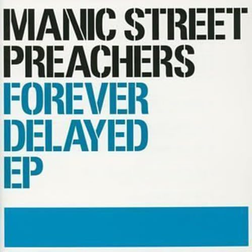Forever Delayed: The Greatest Hits [Japan]