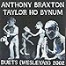 Song composition 304 (+91151164) by Anthony Braxton on Duets (Wesleyan) 2002 at Amazon