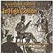Song Down in Alabama by 2nd South Carolina String Band on IN HIGH COTTON: Favorite Camp Songs of the Civil War at Amazon