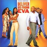Deliver Us From Eva Soundtrack