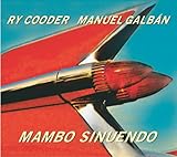 Mambo Sinuendo [with Manuel Galban] (2003)