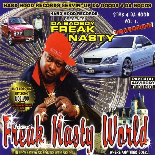 Freak Nasty World