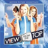 View From The Top Soundtrack