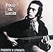Song Fuente Y Caudal (Taranta) by Paco de Lucia on Fuente Y Caudal at Amazon