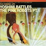 Yoshimi Battles the Pink Robots [UK CD #1]