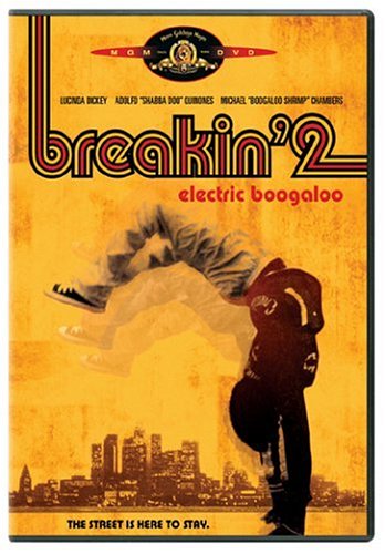 Breakin' 2: Electric Boogaloo part of Breakin'