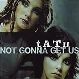 Not Gonna Get Us [Germany CD #1]