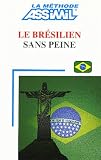 Le Brsilien Sans Peine