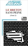 Le Breton Sans Peine Tome 2