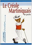 Le Crole Martiniquais De Poche