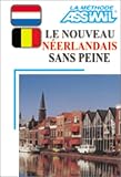 Le Nouveau Nerlandais Sans Peine 1 Livre Coffret De 4 Cassettes