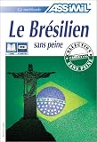 Le Brsilien Sans Peine 1 Livre Coffret De 4 Cassettes