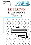 Le Breton Sans Peine Tome 1 1 Livre Coffret De 3 Cassettes