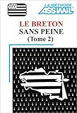 Le Breton Sans Peine Tome 2 1 Livre Coffret De 3 Cassettes