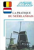 Pratique Du Nerlandais 1 Livre Coffret De 4 Cassettes