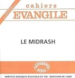 Cahiers Evangile Supplment Numro 82 Le Midrash