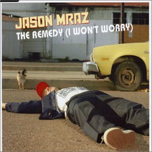 Remedy (I Won't Worry) [Australia CD]