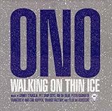 Walking on Thin Ice