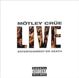 Live: Entertainment or Death