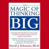 The Magic Of Thinking Big
