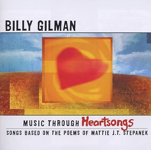Music Through Heartsongs: Songs Based on the Poems of Mattie J.T. Stepanek