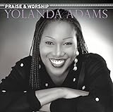 The Praise and Worship Songs of Yolanda Adams