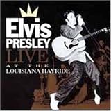 Live at the Louisiana Hayride
