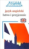 Jezyk Angielski Latwo I Przyjemnie En Polonais