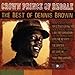 Song WHY SEEK MORE by Dennis Brown on Crown Prince: The Best of Dennis Brown at Amazon