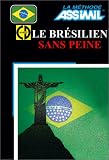 Le Brsilien Sans Peine 1 Livre Coffret De 4 Cd