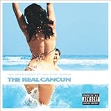 Real Cancun, The Soundtrack