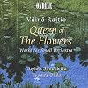 Raitio: Queen of the Flowers - Works for Small Orchestra