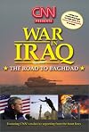 CNN Presents - War in Iraq - The Road to Baghdad